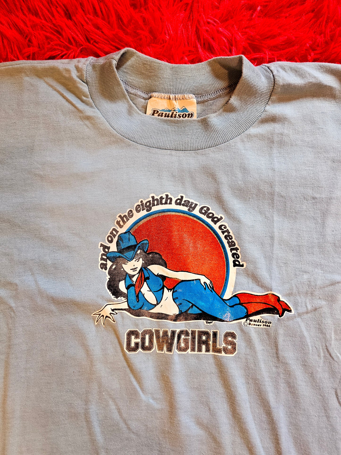 1980 "And On The Eight Day God Created Cowgirls" Tee (M/L)