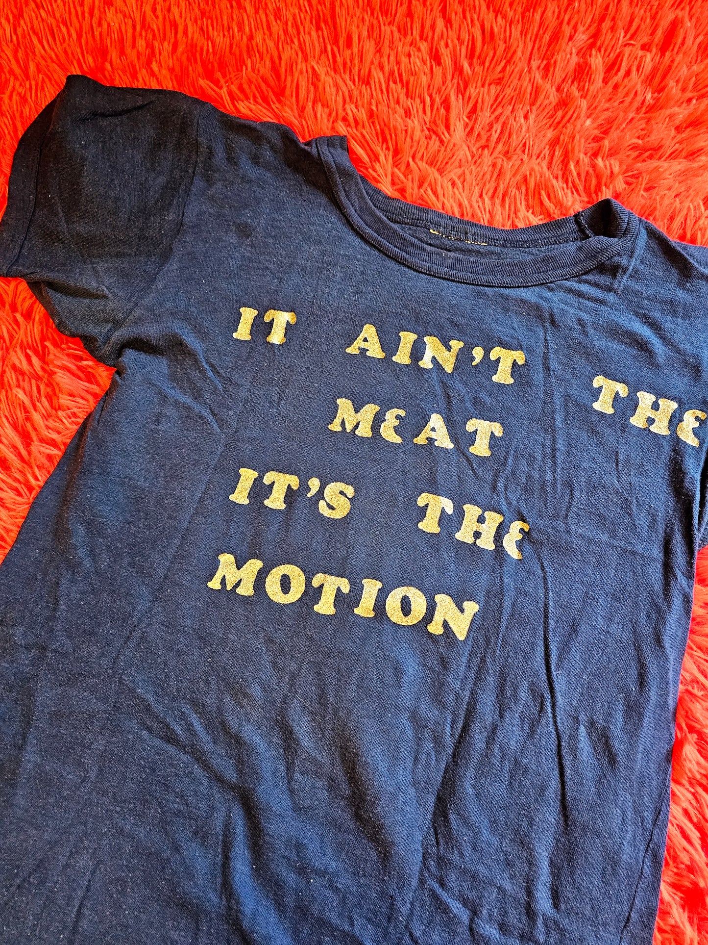 70s "It Ain't The Meat It's The Motion" Tee (L)